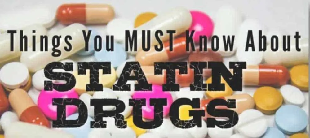 The Risks Associated with Statin Drugs